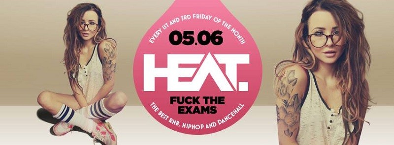 Flyer Heat - Fuck The Exams