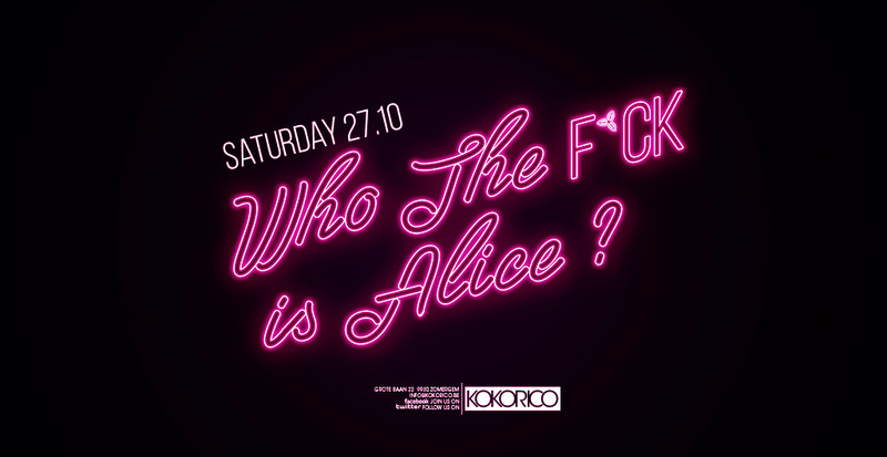 Flyer Who the F*ck is Alice