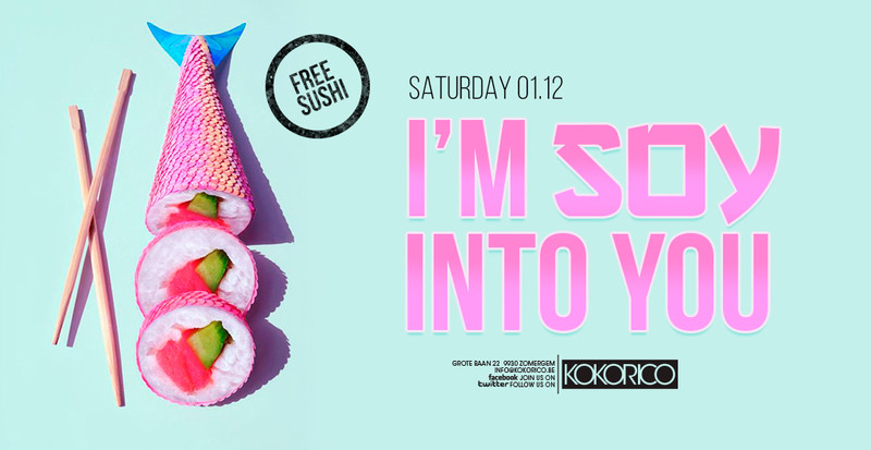 Flyer I'm Soy Into You